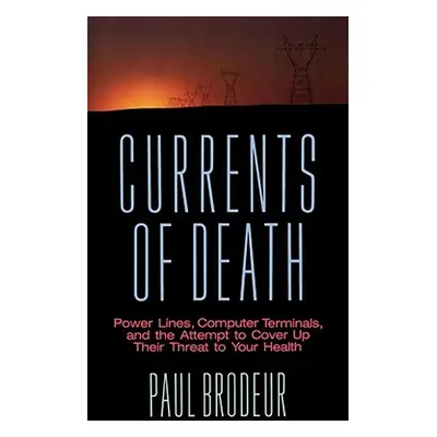 "Currents of Death" - "" ("Brodeur Paul")