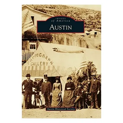 "Austin" - "" ("Austin Historical Society")