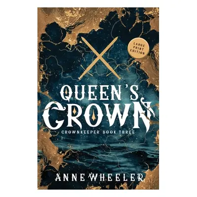 "Queen's Crown" - "" ("Wheeler Anne")