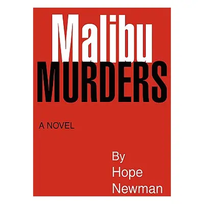 "Malibu Murders" - "" ("Newman Hope")