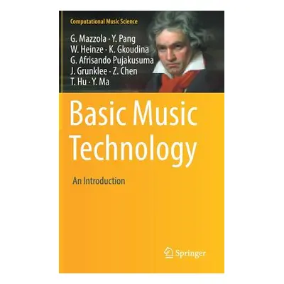 "Basic Music Technology: An Introduction" - "" ("Mazzola Guerino")