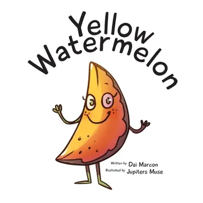 "Yellow Watermelon" - "" ("Marcon Dai")