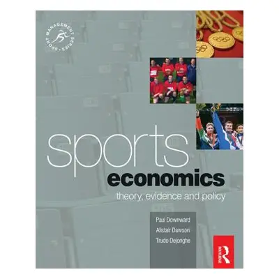 "Sports Economics" - "" ("Downward Paul")