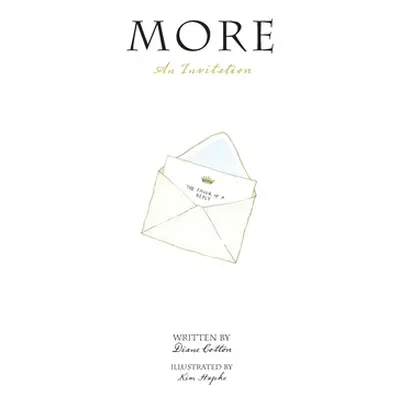 "More: An Invitation" - "" ("Cotton Diane")