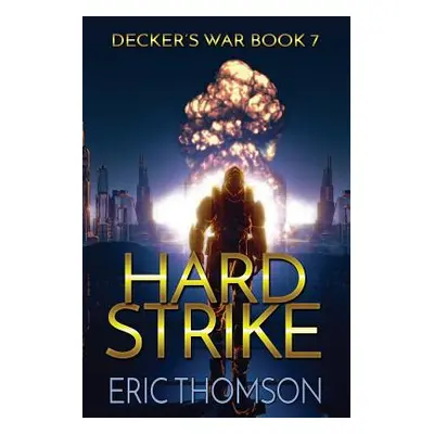 "Hard Strike" - "" ("Thomson Eric")