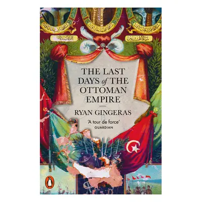 "The Last Days of the Ottoman Empire" - "" ("Gingeras Ryan")