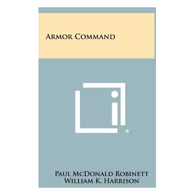 "Armor Command" - "" ("Robinett Paul McDonald")