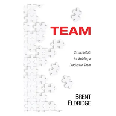 "Team" - "" ("Eldridge Brent")