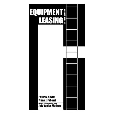 "Equipment Leasing" - "" ("Nevitt Peter K.")