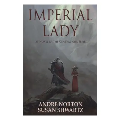 "Imperial Lady" - "" ("Norton Andre")