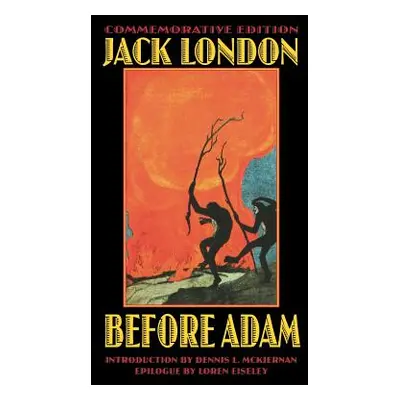 "Before Adam" - "" ("London Jack")