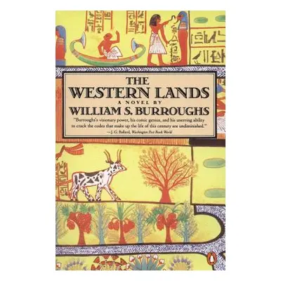 "The Western Lands" - "" ("Burroughs William S.")