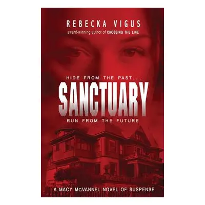 "Sanctuary" - "" ("Vigus Rebecka")