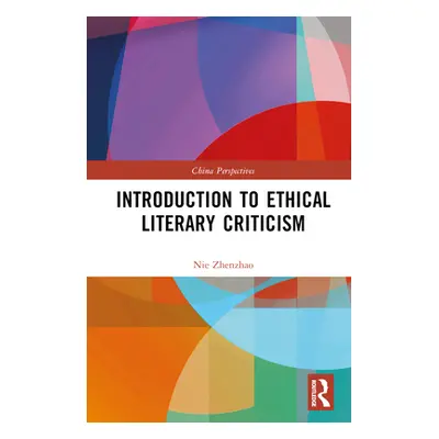 "Introduction to Ethical Literary Criticism" - "" ("Zhenzhao Nie")