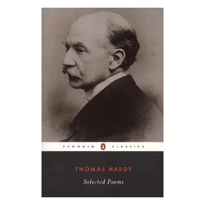 "Selected Poems of Thomas Hardy" - "" ("Hardy Thomas")