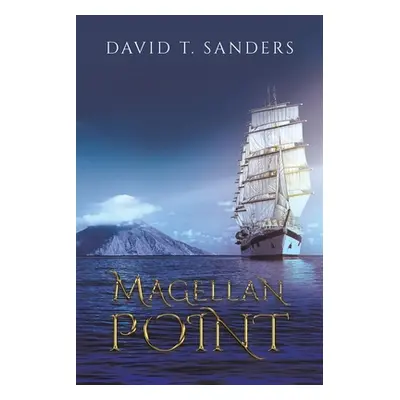 "Magellan Point" - "" ("Sanders David T.")