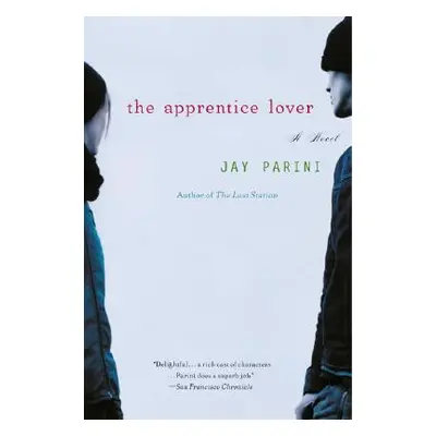 "The Apprentice Lover" - "" ("Parini Jay")