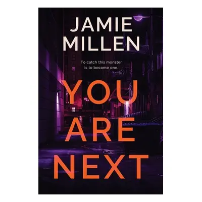 "You Are Next" - "" ("Millen Jamie")