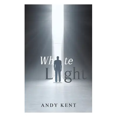 "White Light" - "" ("Kent Andy")