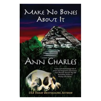 "Make No Bones About It" - "" ("Charles Ann")