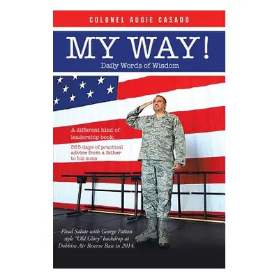 "My Way!" - "" ("Augie Casado Colonel")