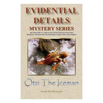 "Otzi the Iceman" - "" ("McMoneagle Seeds -.")