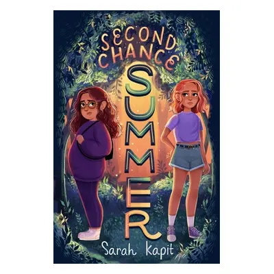 "Second Chance Summer" - "" ("Kapit Sarah")