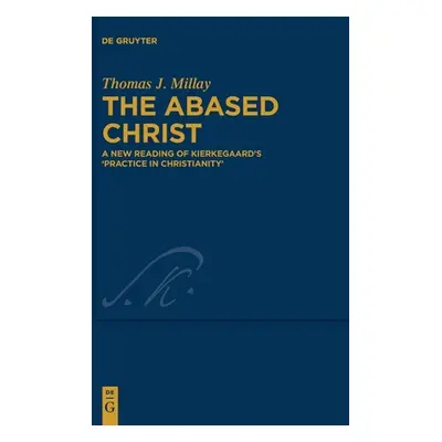 "The Abased Christ" - "" ("Millay Thomas J.")