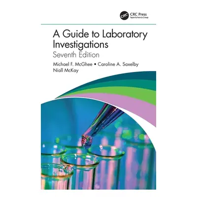 "A Guide to Laboratory Investigations" - "" ("McGhee Michael F.")