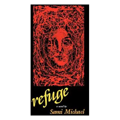 "Refuge" - "" ("Michael Sami")