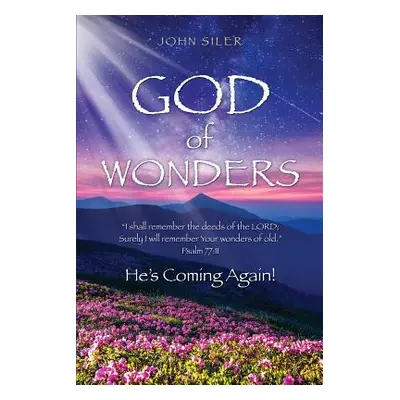 "God of Wonders" - "" ("Siler John")