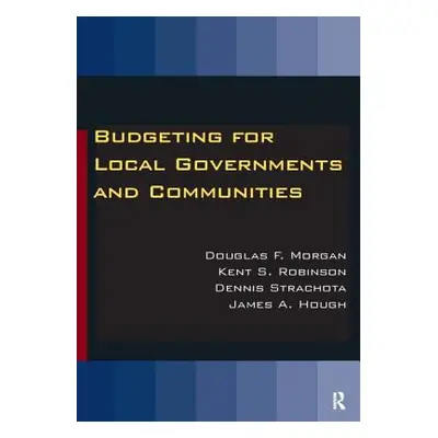 "Budgeting for Local Governments and Communities" - "" ("Morgan Douglas")