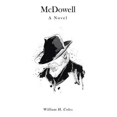 "McDowell" - "" ("Coles William H.")