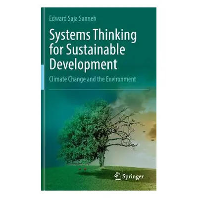 "Systems Thinking for Sustainable Development: Climate Change and the Environment" - "" ("Sanneh