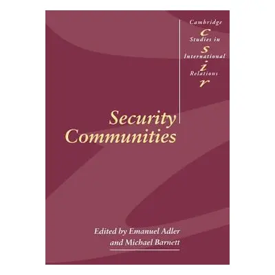 "Security Communities" - "" ("Adler Emanuel")