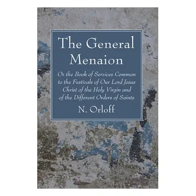 "The General Menaion" - "" ("Orloff N.")