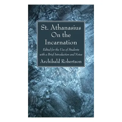 "On the Incarnation" - "" ("Archbishop of Alexandria Athanasius")