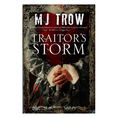 "Traitor's Storm" - "" ("Trow M. J.")