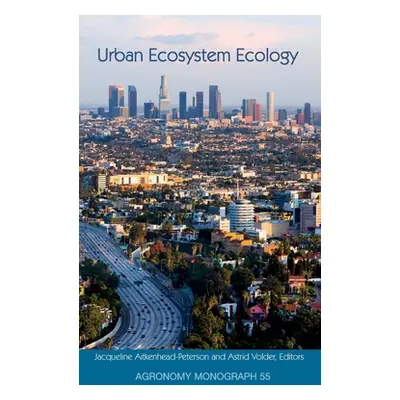 "Urban Ecosystem Ecology" - "" ("Aitkenhead-Peterson J.")