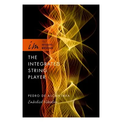 "Integrated String Player: Embodied Vibration" - "" ("de Alcantara Pedro")