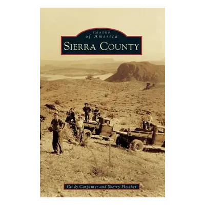 "Sierra County" - "" ("Carpenter Cindy")