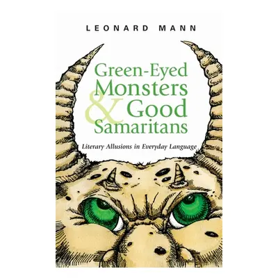 "Green-Eyed Monsters and Good Samaritans" - "" ("Mann Leonard")