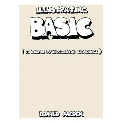 "Illustrating Basic" - "" ("Alcock Donald G.")