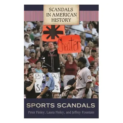 "Sports Scandals" - "" ("Finley Peter")