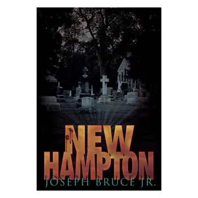 "New Hampton" - "" ("Joseph Bruce Jr.")