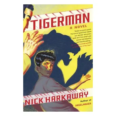 Tigerman (Harkaway Nick)