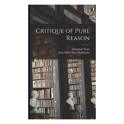 "Critique of Pure Reason" - "" ("Kant Immanuel")