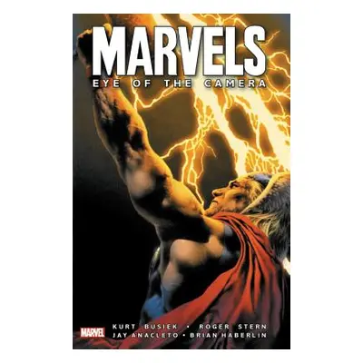 "Marvels: Eye of the Camera" - "" ("Busiek Kurt")