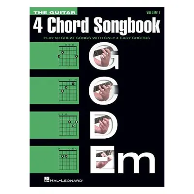 "The Guitar 4-Chord Songbook G-C-D-Em: Melody/Lyrics/Chords" - "" ("Hal Leonard Corp")