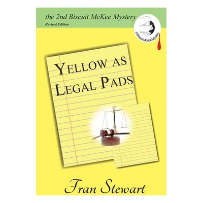 "Yellow as Legal Pads" - "" ("Stewart Fran")